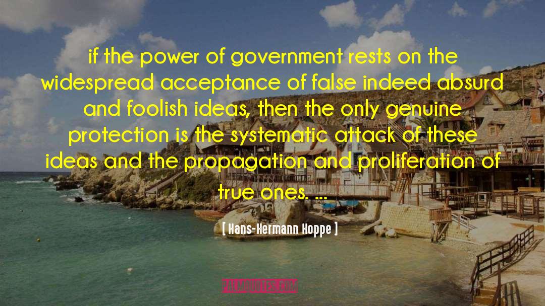 True Ones quotes by Hans-Hermann Hoppe