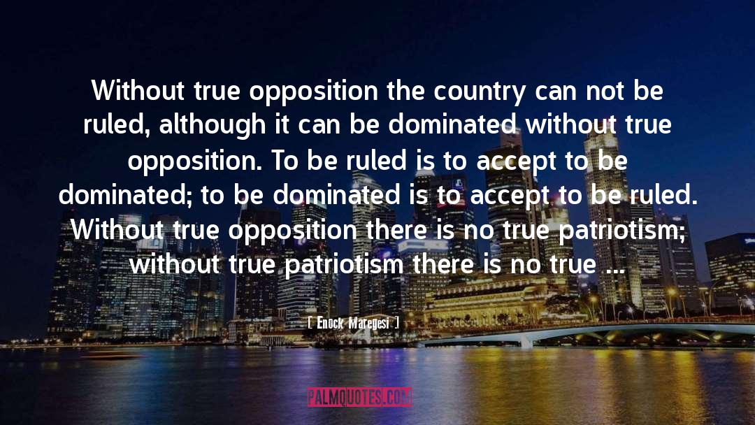 True Patriotism quotes by Enock Maregesi