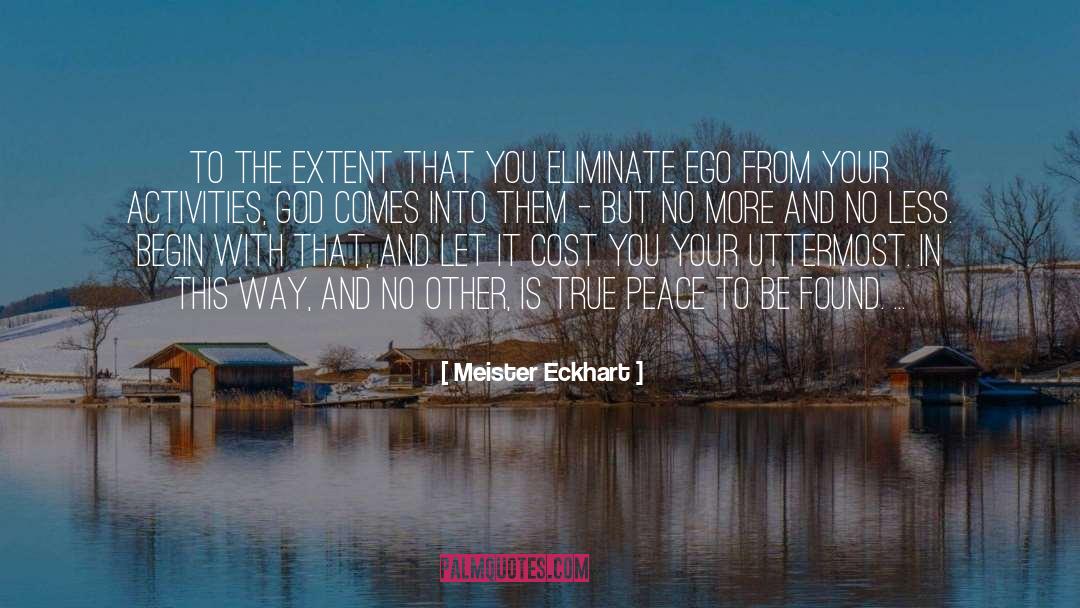 True Peace quotes by Meister Eckhart
