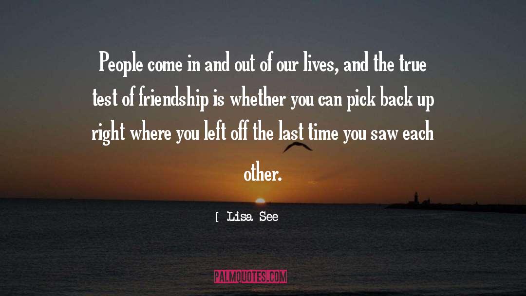 True People quotes by Lisa See