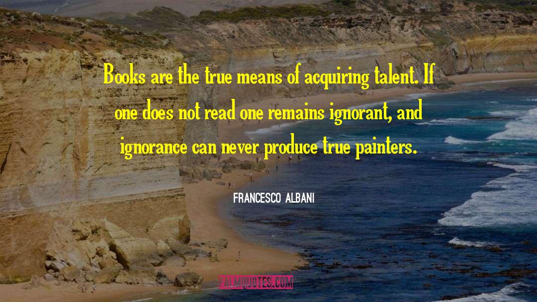 True Person quotes by Francesco Albani