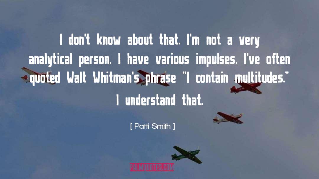 True Person quotes by Patti Smith