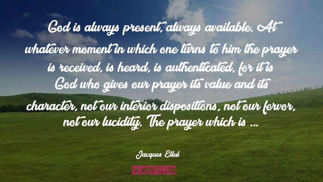 True Prayer quotes by Jacques Ellul