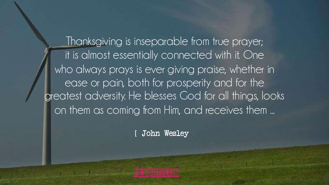 True Prayer quotes by John Wesley