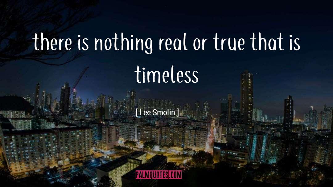 True Pretenses quotes by Lee Smolin