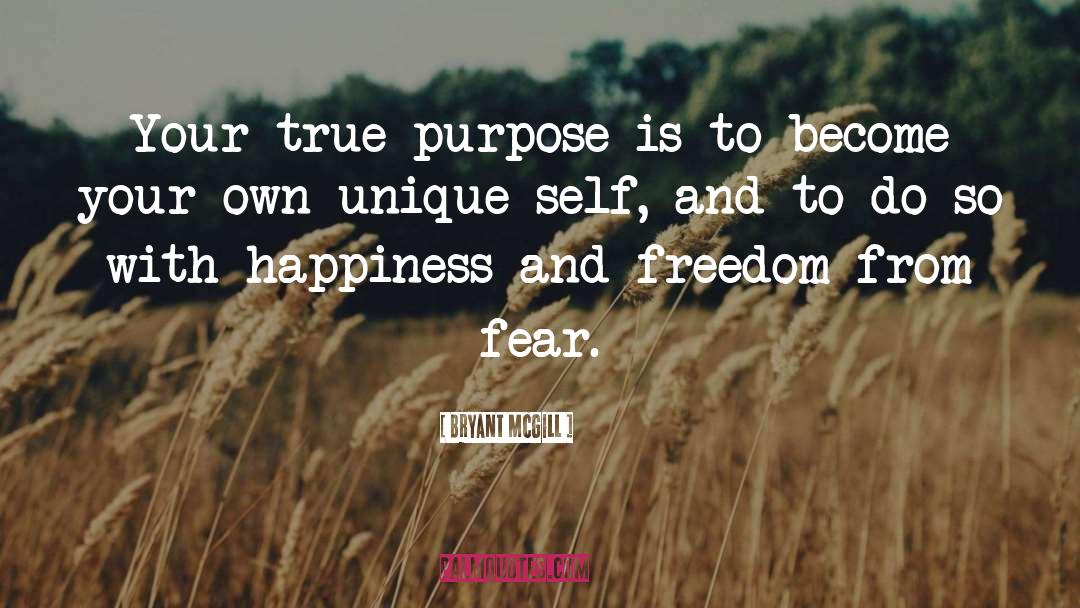 True Purpose quotes by Bryant McGill
