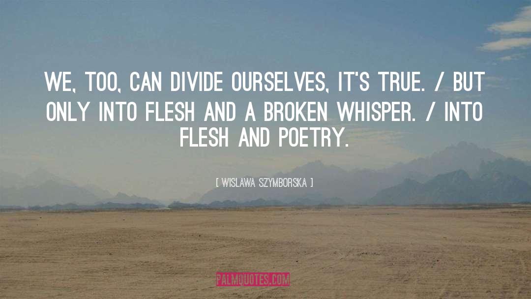 True Reality quotes by Wislawa Szymborska