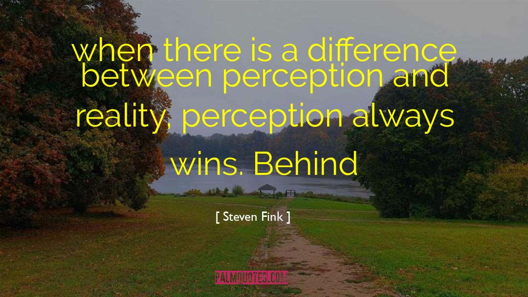 True Reality quotes by Steven Fink