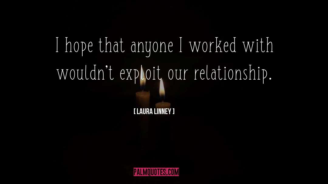 True Relationship quotes by Laura Linney