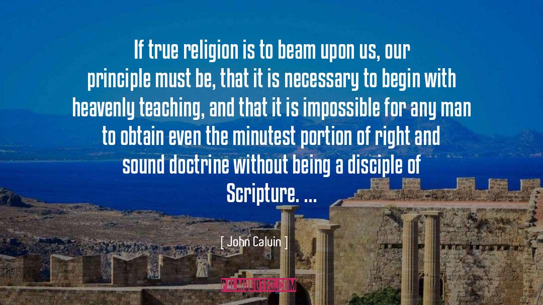 True Religion quotes by John Calvin