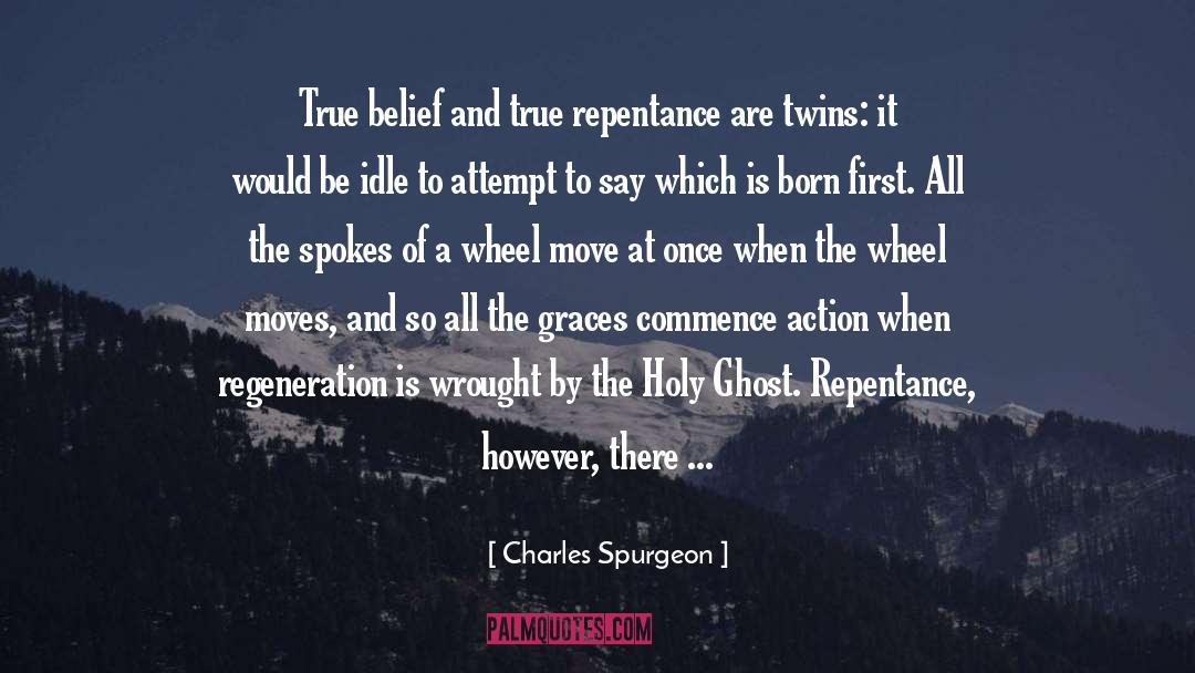 True Repentance quotes by Charles Spurgeon