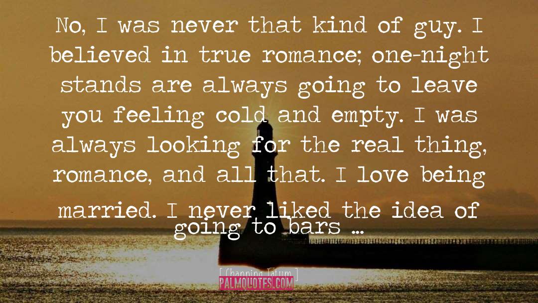 True Romance quotes by Channing Tatum