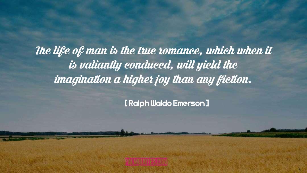 True Romance quotes by Ralph Waldo Emerson