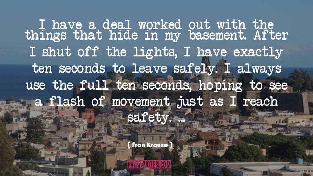 True Safety quotes by Fran Krause