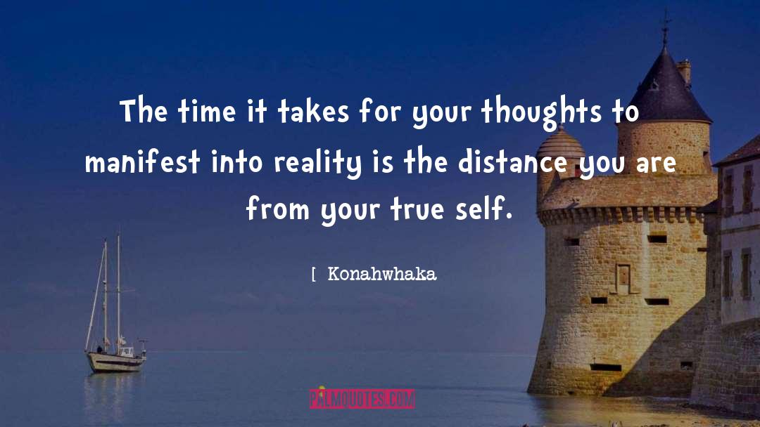 True Self quotes by Konahwhaka