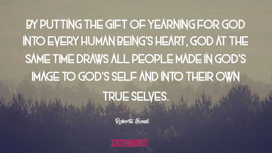 True Selves quotes by Roberta Bondi