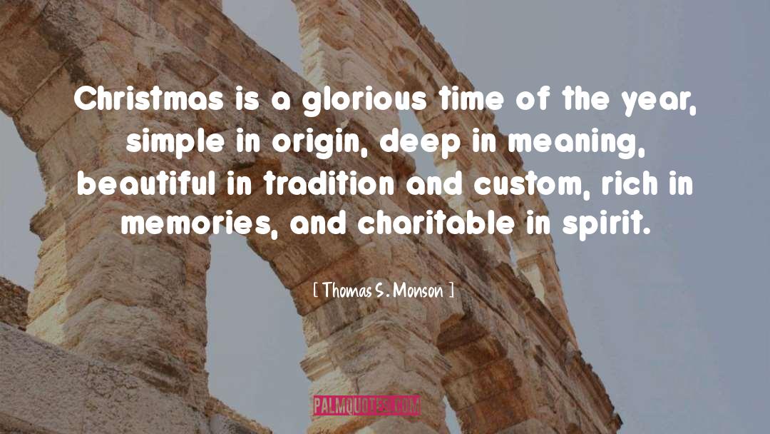 True Spirit Of Christmas quotes by Thomas S. Monson