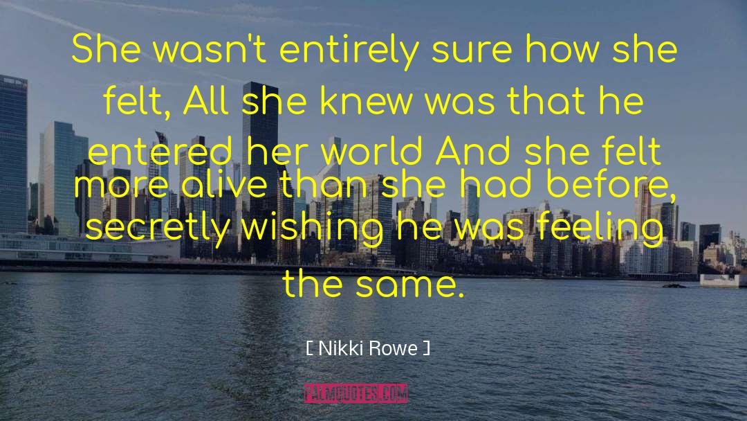True Stories Drugs quotes by Nikki Rowe