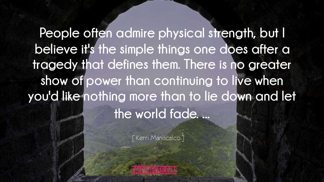 True Strength quotes by Kerri Maniscalco