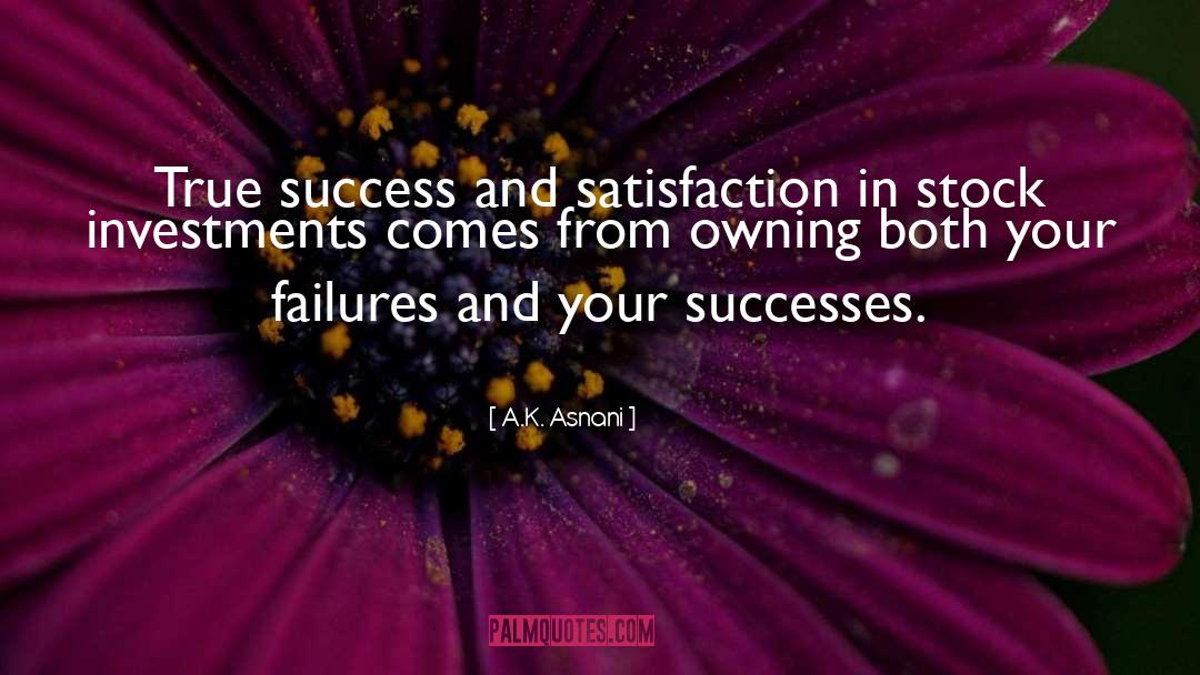 True Success quotes by A.K. Asnani