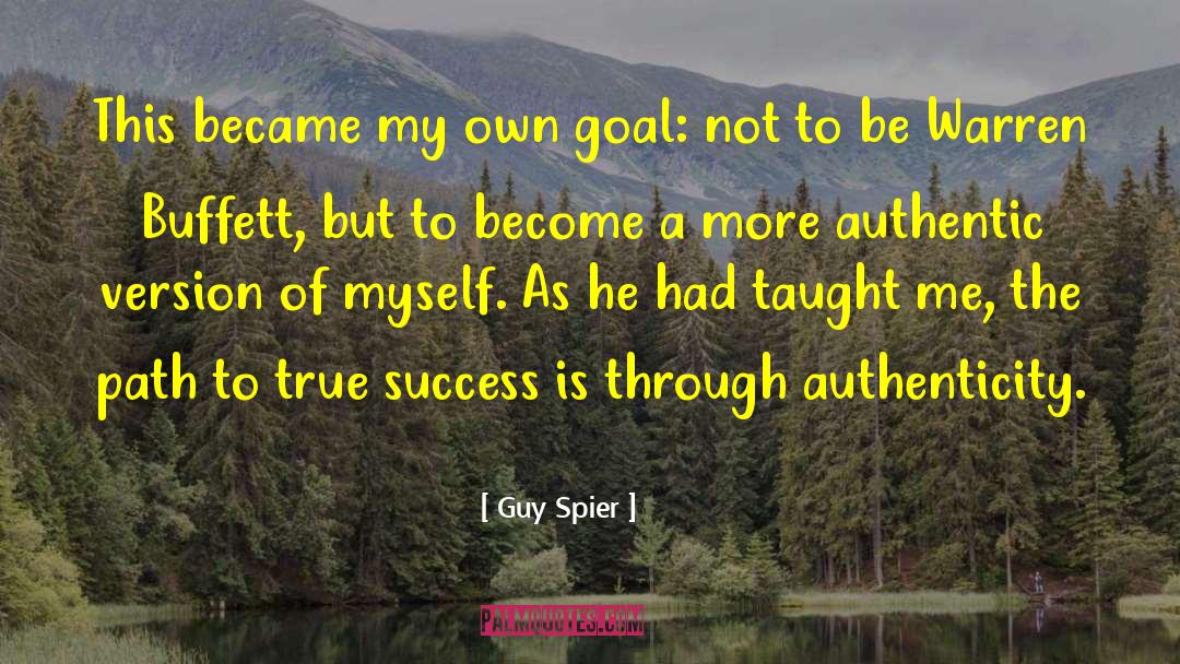 True Success quotes by Guy Spier