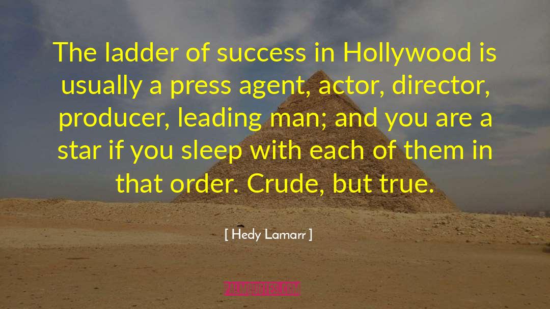 True Success quotes by Hedy Lamarr