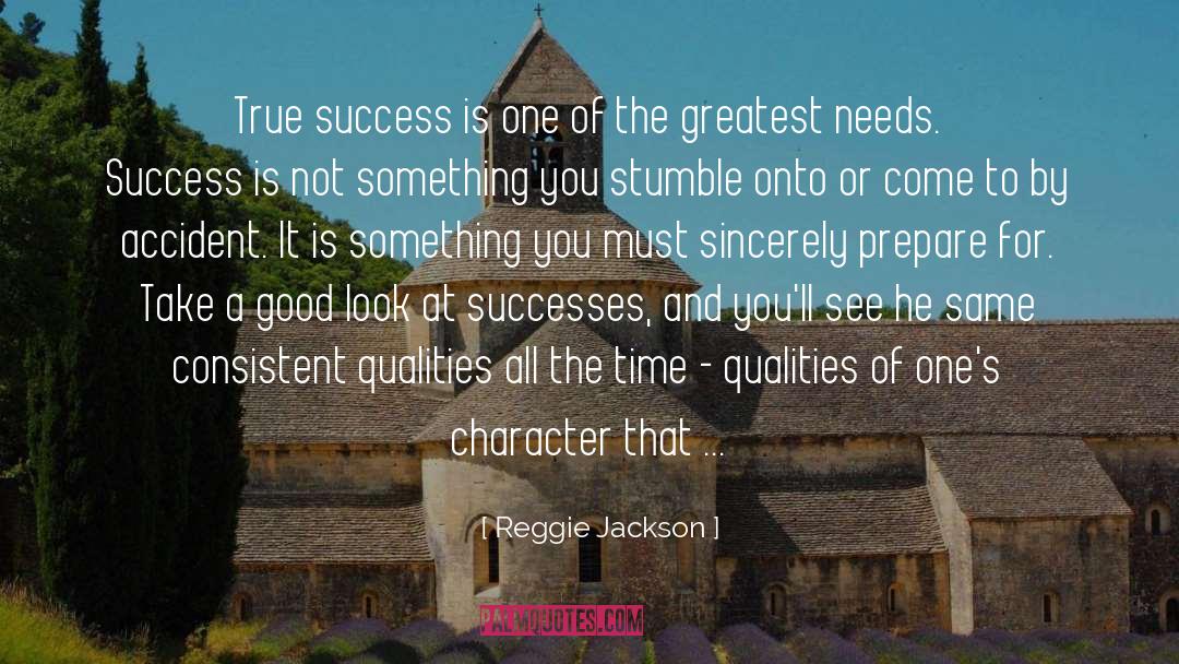 True Success quotes by Reggie Jackson