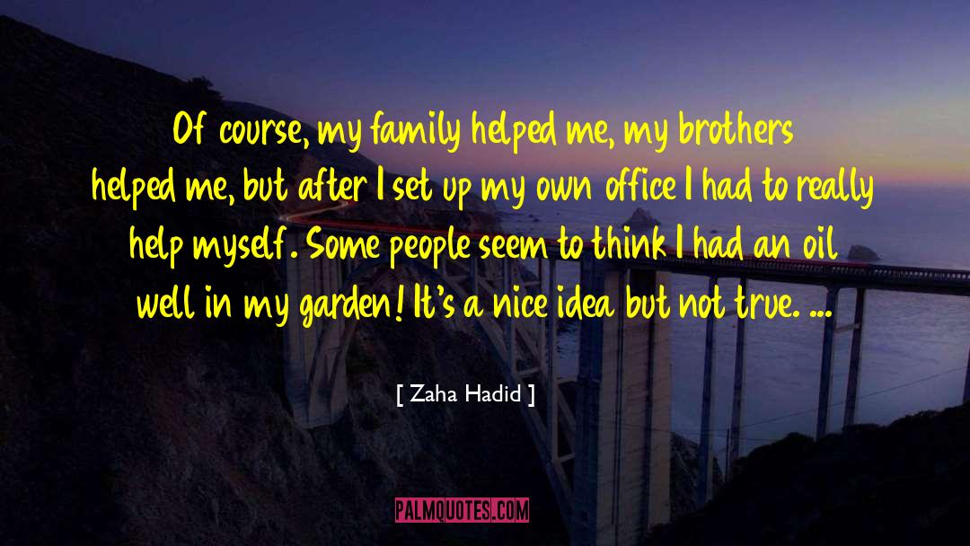 True Teacher quotes by Zaha Hadid