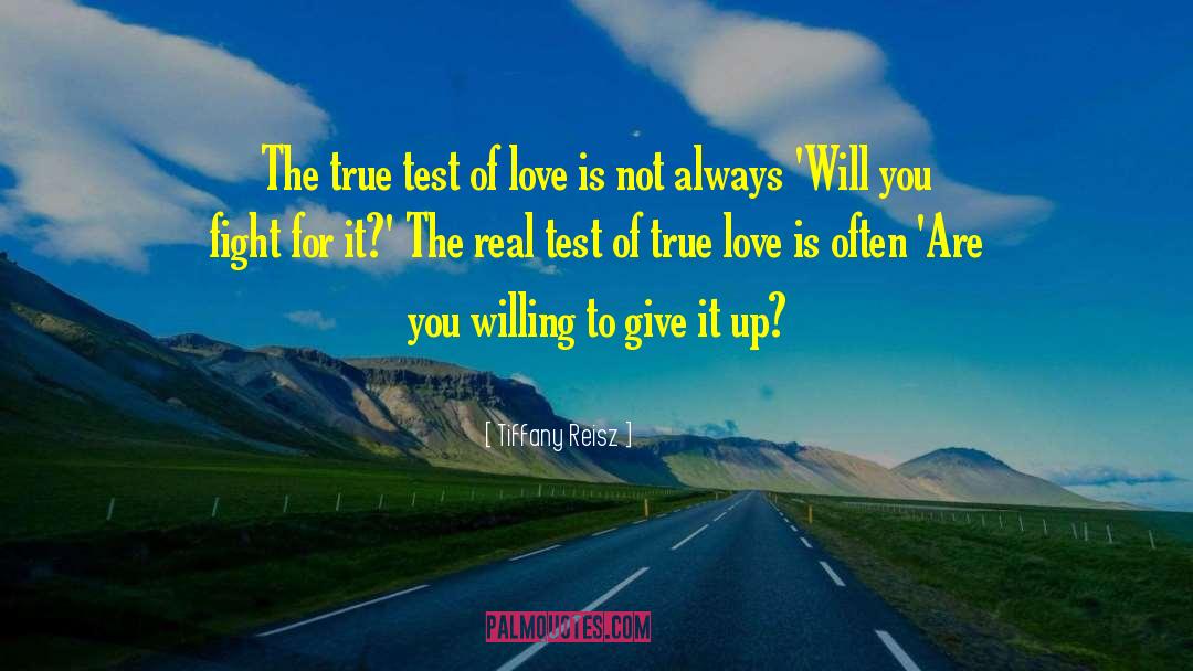 True Test Of Leadership quotes by Tiffany Reisz