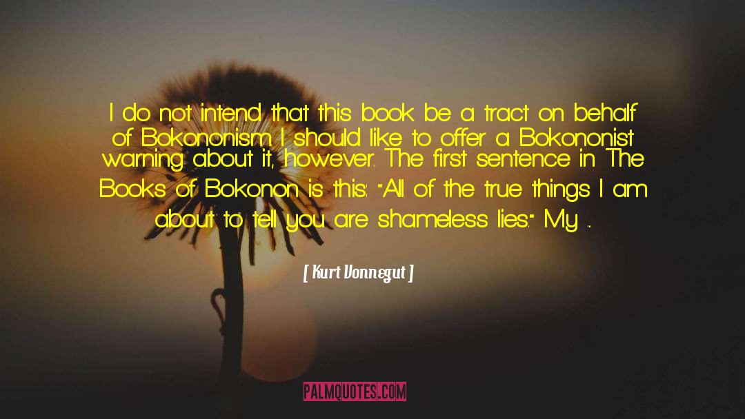True Things quotes by Kurt Vonnegut