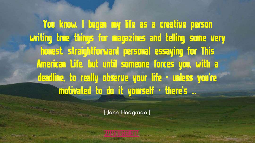 True Things quotes by John Hodgman