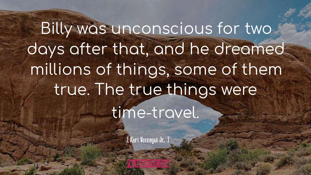 True Things quotes by Kurt Vonnegut Jr.