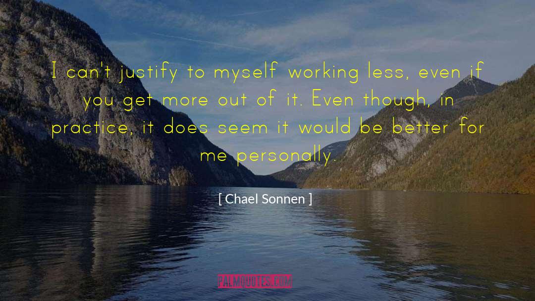 True To Myself quotes by Chael Sonnen