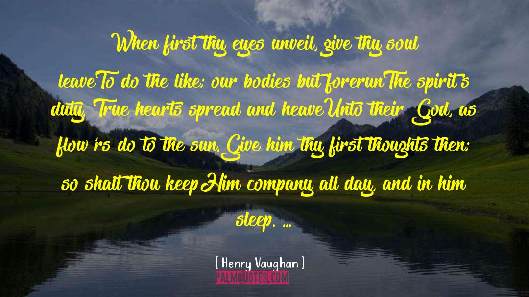 True To Self quotes by Henry Vaughan