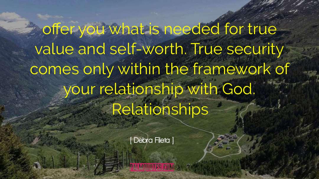 True Value quotes by Debra Fileta