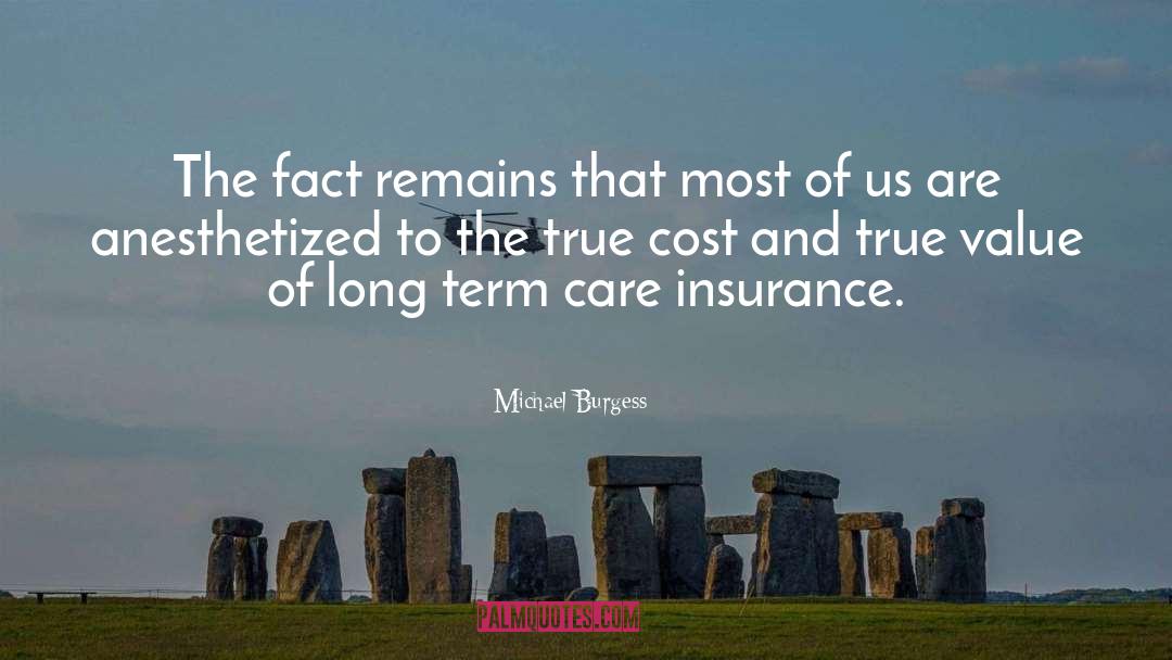 True Value quotes by Michael Burgess