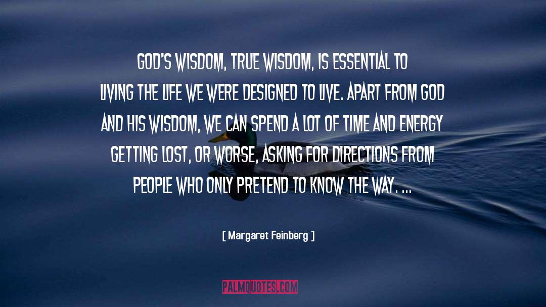 True Wisdom quotes by Margaret Feinberg