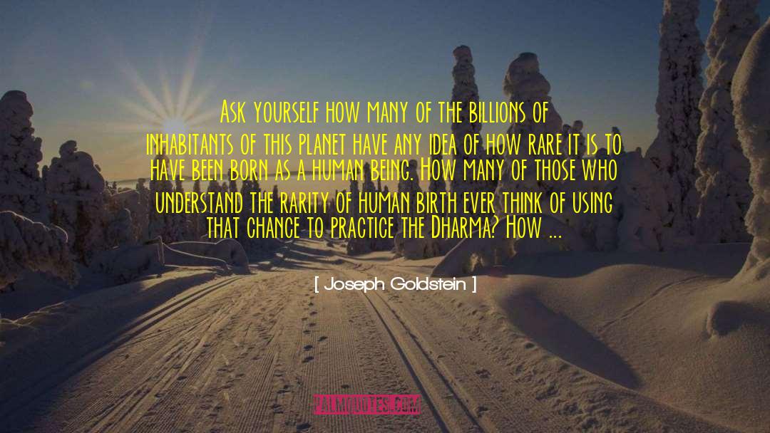 True Worth quotes by Joseph Goldstein