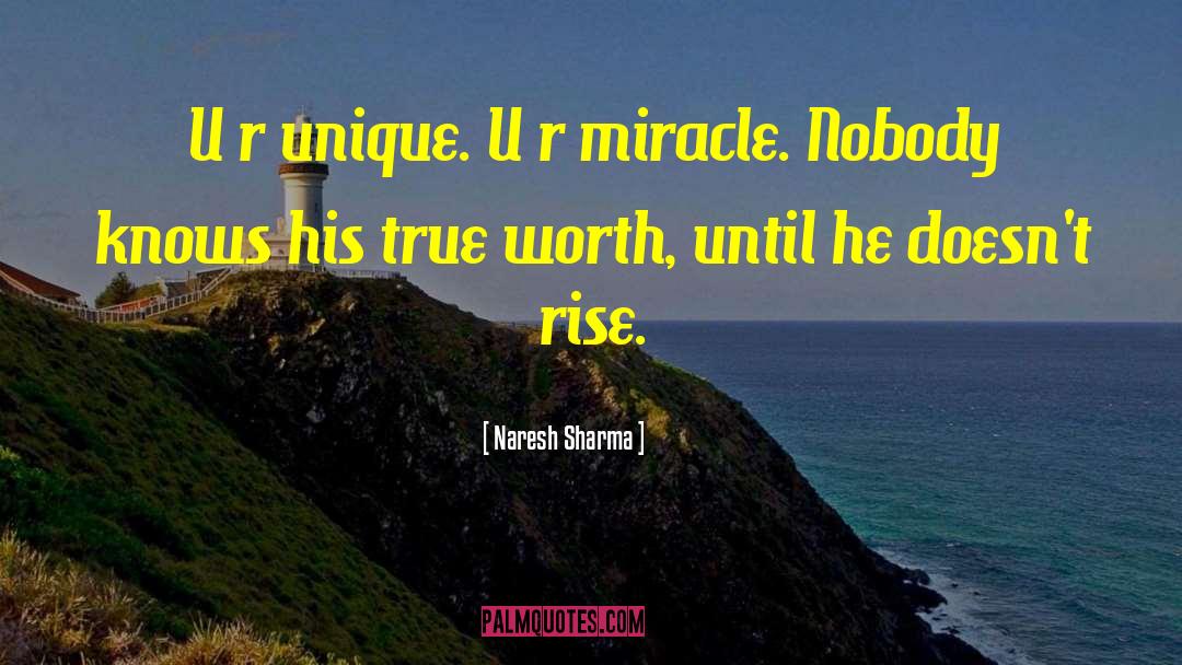 True Worth quotes by Naresh Sharma