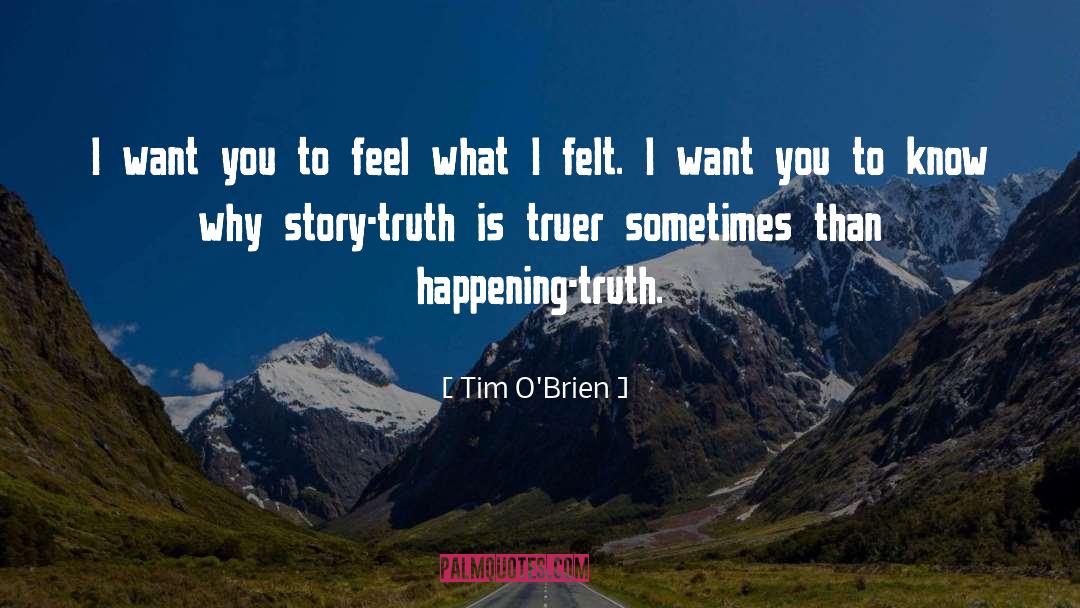Truer quotes by Tim O'Brien