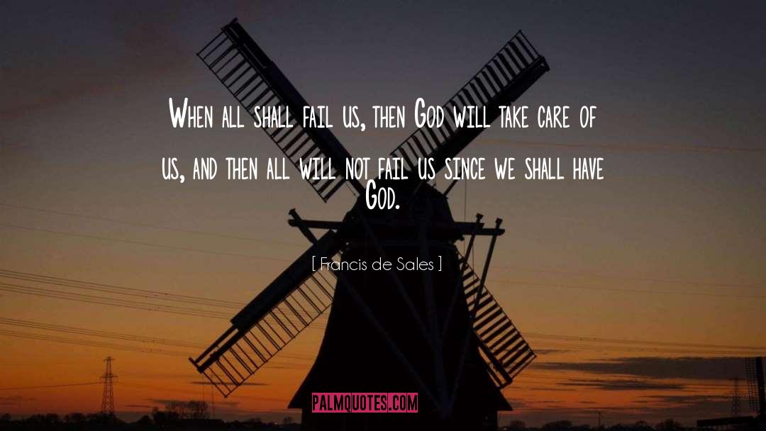 Trufe De Ciocolata quotes by Francis De Sales