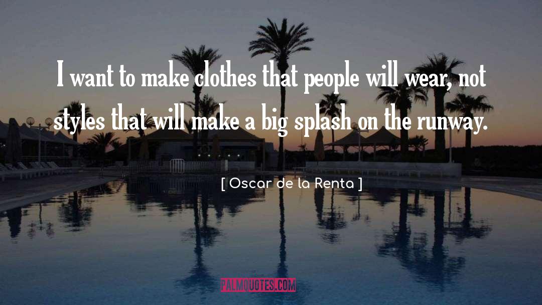 Trufe De Ciocolata quotes by Oscar De La Renta