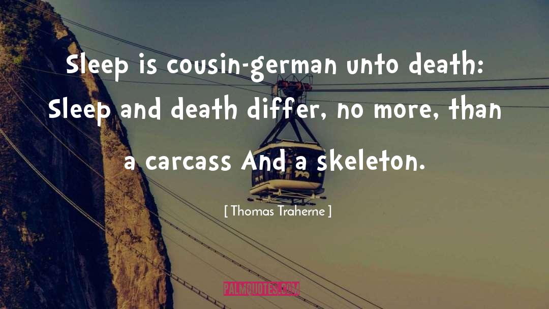 Truganini Skeleton quotes by Thomas Traherne