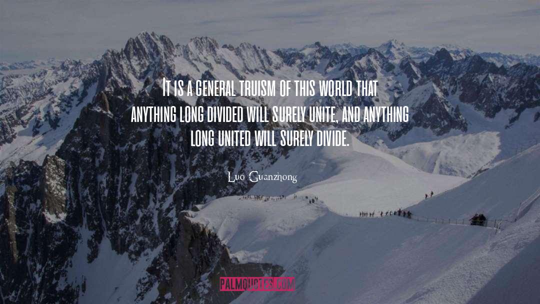 Truism quotes by Luo Guanzhong