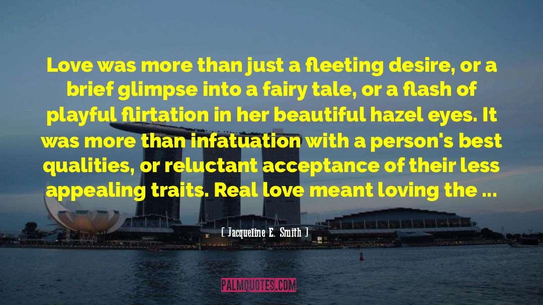 Truly Beautiful Love quotes by Jacqueline E. Smith