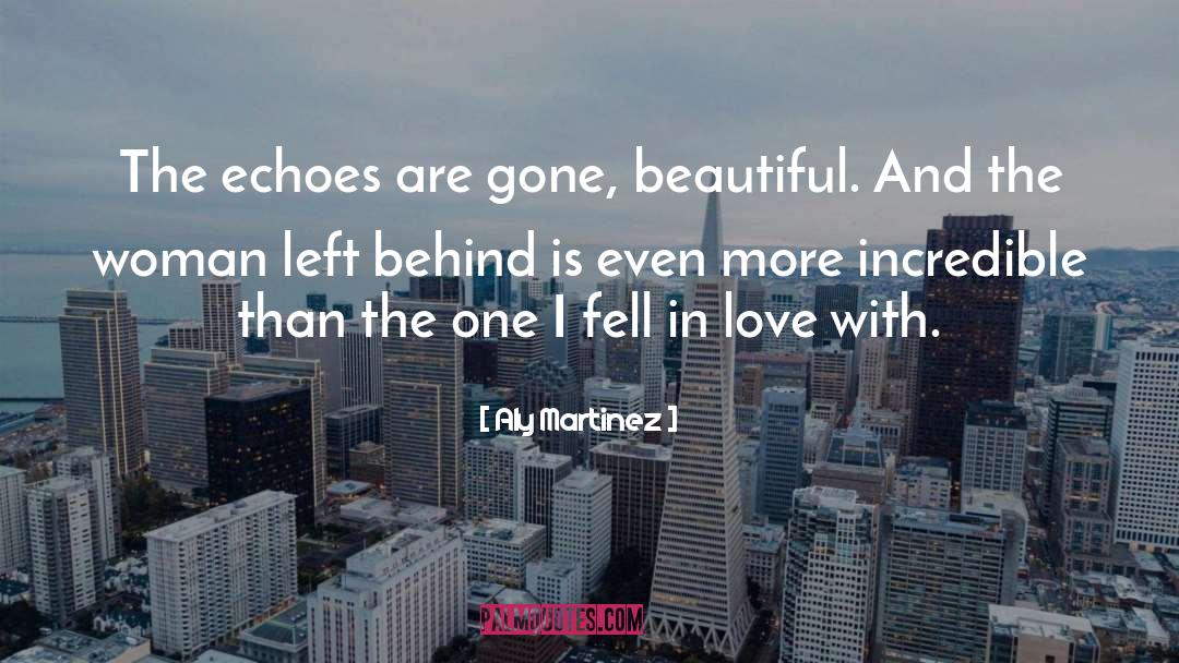 Truly Beautiful Love quotes by Aly Martinez