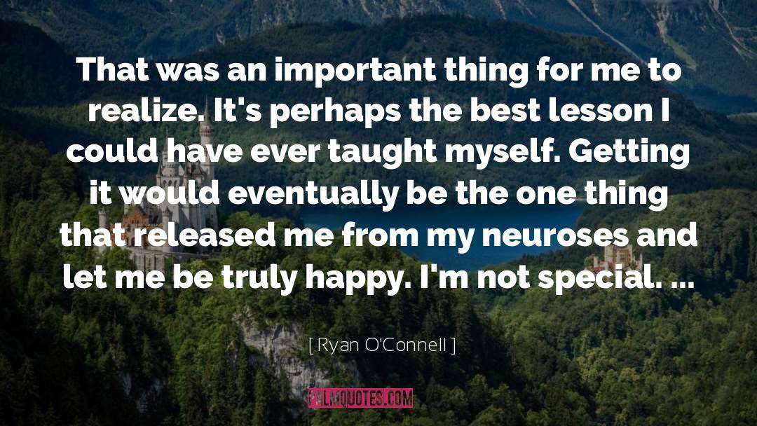 Truly Happy quotes by Ryan O'Connell