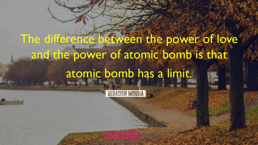 Truman Japanese Atomic Bomb quotes by Debasish Mridha
