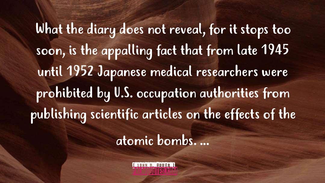 Truman Japanese Atomic Bomb quotes by John W. Dower