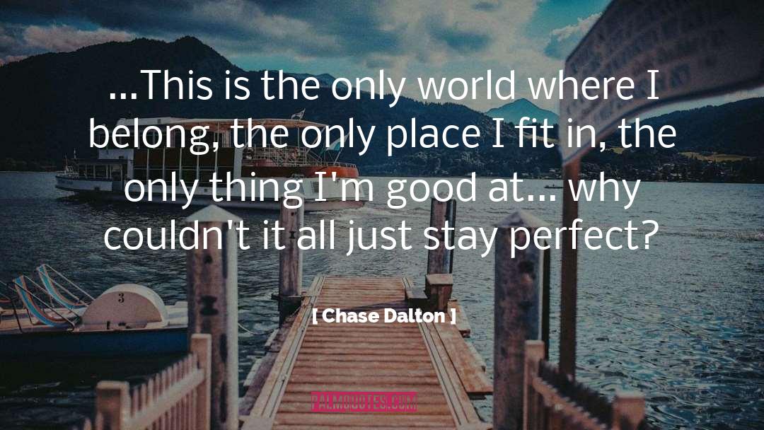 Trumbo Dalton quotes by Chase Dalton